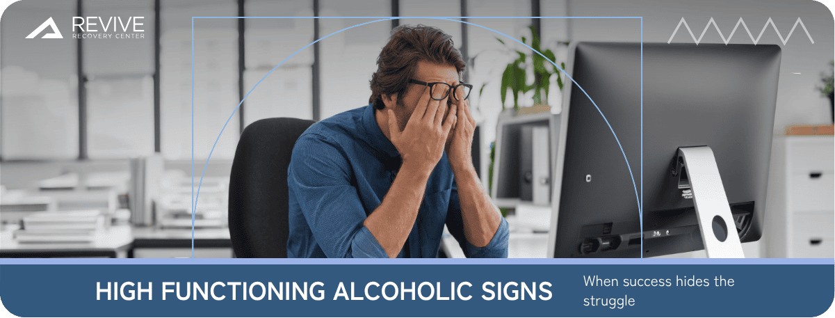 High-Functioning Alcoholic Signs